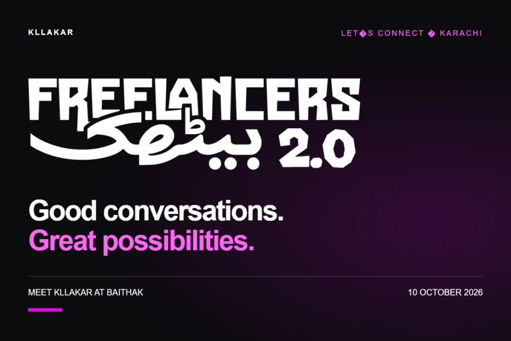 Meet Kllakar at Freelancers Baithak 2026 in Karachi article cover